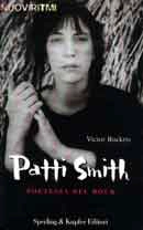 Victor Bockris - Patti Smith poetessa del rock