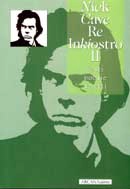 Nick Cave Nick Cave Re inkiostro II. Testi poesie scritti immagine non disponibile