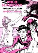 Milo Manara Viaggio a Tulum immagine non disponibile