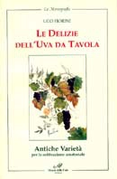 Ugo Fiorini - Le delizie dell'uva da tavola