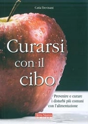 Catia Trevisani Curarsi con il cibo immagine non disponibile