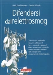 Ulrich Kurt Dierssen, Stefan Bronnle - Difendersi dall'elettrosmog