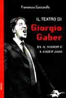 Francesco Cuccurullo Il teatro di Giorgio Gaber immagine non disponibile