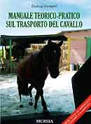 Gianluigi Giovagnoli Manuale teorico-pratico sul trasporto del cavallo immagine non disponibile