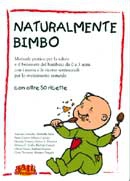 A.A.V.V. Naturalmente bimbo immagine non disponibile