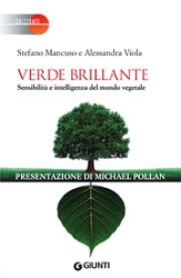 Stefano Mancuso, Alessandra Viola Verde brillante. Sensibilità e intelligenza del mondo vegetale  immagine non disponibile