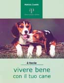 Patrizia Zanetti Vivere bene con il tuo cane immagine non disponibile