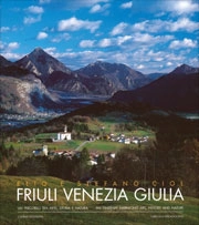 Elio e Stefano Ciol - Friuli Venezia Giulia