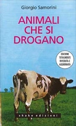 Giorgio Samorini Animali che si drogano immagine non disponibile