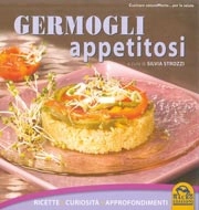 a cura di Silvia Strozzi Germogli appetitosi immagine non disponibile