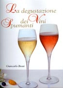 Giancarlo Bossi - La degustazione dei vini spumanti