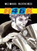 Milo Manara, Valentino Rossi B46K immagine non disponibile