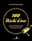 Fernando Fratarcangeli - 100 dischi d'oro