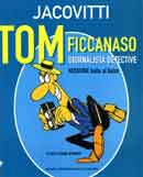 Jacovitti Tom Ficcanaso giornalista detective immagine non disponibile