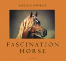 Gabriele Boiselle - Fascination Horse