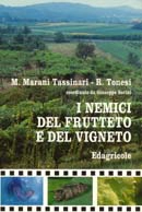 M.Marani Tassinari, R.Tonesi I nemici del frutteto e del vigneto immagine non disponibile