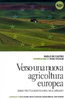 Paolo De Castro Verso una nuova agricoltura europea immagine non disponibile