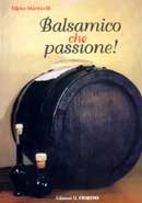 Mirko Martinelli Balsamico che passione! immagine non disponibile