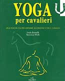 Linda Benedik - Veronica Wirth Yoga per cavalieri immagine non disponibile