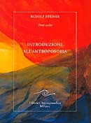 Rudolf Steiner Introduzione all'antroposofia immagine non disponibile