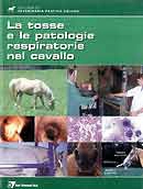 a cura di Milo Luxardo e Cesare Rognoni La tosse e le patologie respiratorie nel cavallo immagine non disponibile