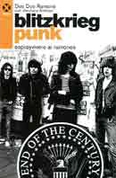 Dee Dee Ramone, Veronica Kofman Blitzkrieg punk. Sopravvivere ai Ramones immagine non disponibile