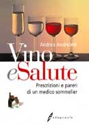 Andrea Andreotti - Vino e salute