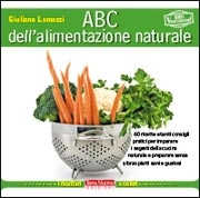 Giuliana Lomazzi ABC dell'alimentazione naturale immagine non disponibile