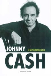 traduzione di Eleonora Aspesi Johnny Cash l'autobiografia immagine non disponibile