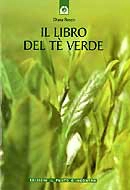 Diana Rosen Il libro del Tè verde immagine non disponibile