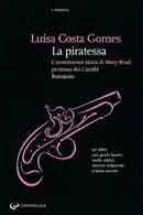 Luisa Costa Gomes - La piratessa