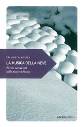 Davide Sapienza La musica della neve immagine non disponibile