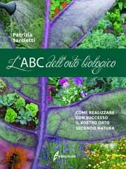 Patrizia Sarcletti L'abc dell'orto biologico - III edizione immagine non disponibile