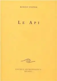 Rudolf Steiner - Le api