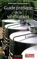 Christian Foulonneau Guide pratique de la vinification immagine non disponibile