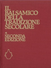 Francesco Saccani, Vincenzo Ferrari Amorotti Il Balsamico della tradizione secolare - seconda edizione immagine non disponibile