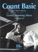 Count Basie, Albert Murray - Good morning blues - L'autobiografia