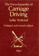 Sallie Walrond The encyclopaedia of carriage driving immagine non disponibile