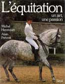 Michel Henriquet, Alain Prevost L'equitation un art, une passion immagine non disponibile