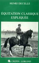 Henri Decelle Equitation classique expliquee immagine non disponibile