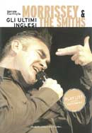 Daniele Cianfriglia Morrisey & The Smiths immagine non disponibile