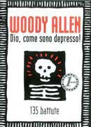 Woody Allen Dio, come sono depresso immagine non disponibile