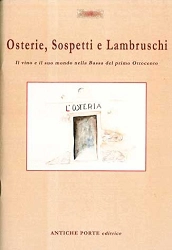 a cura di Alberto Cenci - Osterie, Sospetti e Lambruschi