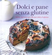 Hannah Miles, fotografie di William Reavell - Dolci e pane senza glutine