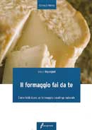 Glauco Bigongiali Il formaggio fai da te immagine non disponibile