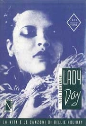 Paola Boncompagni Lady Day - la vita e le canzoni di Billie Holiday immagine non disponibile