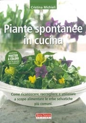 Cristina Michieli - Piante spontanee in cucina