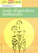 Gianni Catellani, Kitti Bolognesi Guida all'agricoltura biodinamica vol. 1 immagine non disponibile