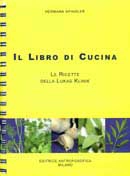 Hermann Spindler Il libro di Cucina. Le ricette della Lukas Klinik immagine non disponibile