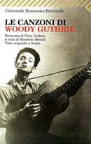 Maurizio Bettelli Le canzoni di Woody Guthrie immagine non disponibile